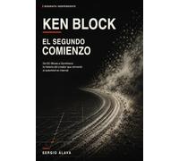 Ken Block: El Segundo Comienzo