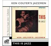Ken Colyer Jazzmen - This is Jazz [Import]