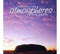 Ken Davis - Austrlian Atmospheres [Import]