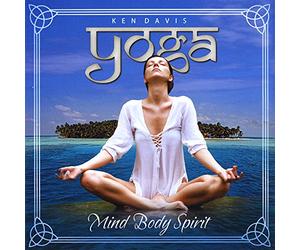 Ken Davis - Yoga for Mind Body Spirit