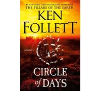 Ken Follett Circle of Days (Relié)