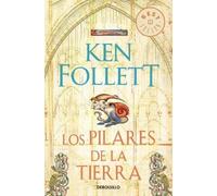 Ken Follett Los pilares de la tierra / The Pillars of the Earth (Poche)