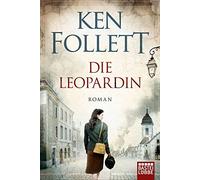 Ken Follett Tina Dreher Till R. Lohmeyer Christel Ro Die Leopardin: Rom (Poche)