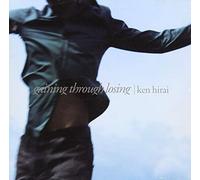 Ken Hirai - Gaining Through Losing