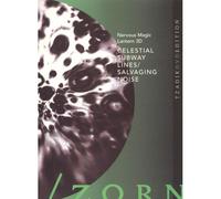 Ken Jacobs/John Zorn: Celestial Subway Lines/Salvaging Noise - Dvd (2005)