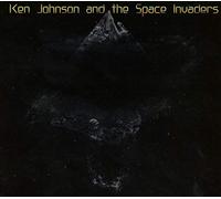Ken Johnson and The Space Invaders [Import Allemand]