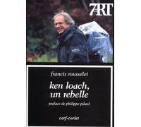 Ken Loach, un rebelle