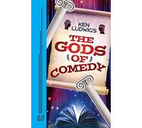 Ken Ludwig's The Gods Of Comedy