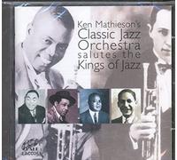 Ken Mathieson'S Classic Jazz Orchestra - Salutes The Kings of Jazz [Import]