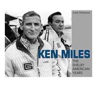 Ken Miles by David Friedman David Friedman (Auteur)