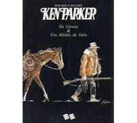 Ken Parker - os Cervos & um Hálito de Gelo