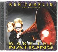 Ken Tamplin And Friends - Ken Tamplin and Friends - Wake the Nations