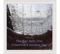 Ken Trio Serio - Demain, un autre jour