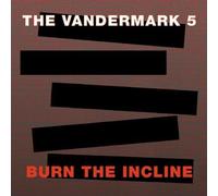 Ken Vandermark Burn The Incline (CD) Album