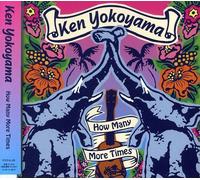 Ken Yokoyama - How Many More Times [Import]