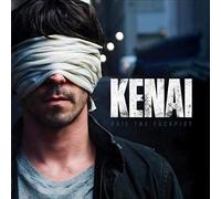 Kenai - Hail the Escapist