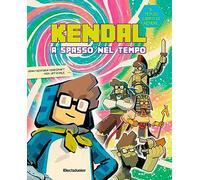 Kendal a spasso nel tempo