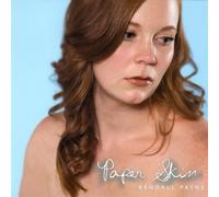 Kendall Payne - Paper Skin