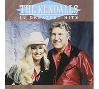Kendalls - 16 Greatest Hits