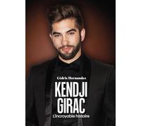 Kendji Girac: L'incroyable histoire