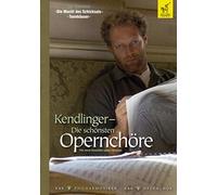 Kendlinger - Die Schönsten Opernchöre [Import]