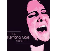 Kendra Gale - Le groupe Kendra Gale