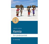 Kenia: Ein Länderporträt