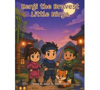 Kenji the Bravest Little Ninja: Coloring storybook