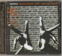 Kenna - Make Sure They See My Face