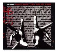 Kenna - Make Sure They See My Face