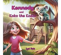 Kennedy and Koko the Koala