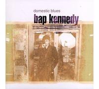 Kennedy, Bap - Domestic Blues