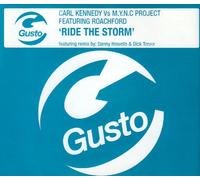 Kennedy, Carl Vs M.Y.N.C... - Ride The Storm [Import]