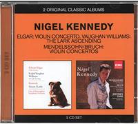 Kennedy, Nigel - 2 For 1 : Elgar : Violin Concerto / Vaughan Williams : The Lark Ascending / Bruch/Mendelssohn (2 CD)