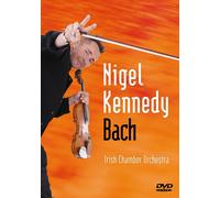 Nigel Kennedy : Bach - Concertos