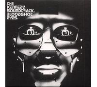 Kennedy Soundtrack - Bloodshot Eyes [Import]