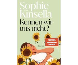 Kennen wir uns nicht?: Roman - "Sophie Kinsella ist die Königin der romantischen Komödie." (New York Post)