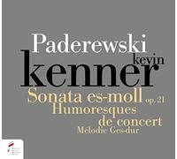 Kenner,Kevin - Sonata Es-Moll Op.21/Humoresques de Concert/Melodi