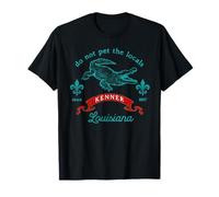Kenner Louisiana Alligator Do Not Pet The Local Funny T-Shirt