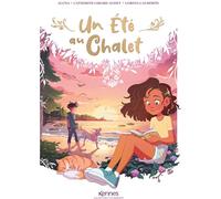 KENNES EDITIONS Un été au chalet