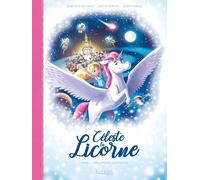 Kennes Les 3 As Céleste la licorne tome 1