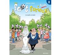 Kennes Les 3 As Les foot furieux kids tome 8
