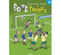 Kennes Les 3 As Les Foot Furieux Tome 14 - Après Le Mondial