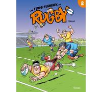 Kennes Les 3 As Les fous furieux du rugby tome 2