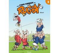 Kennes Les 3 As Les fous furieux du rugby tome 3