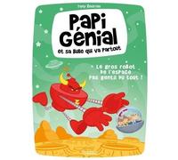 Kennes Les 3 As Papi génial et sa bulle qui va partout tome 1
