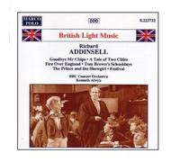 Kenneth Alwyn - ADDINSELL: Goodbye Mr. Chips / A Tale of Two Cities by Kenneth Alwyn (2009) Audio CD