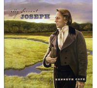Kenneth Cope - My Servant Joseph 200th Anniversary Edition [Cd]