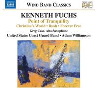 Fuchs – Point of Tranquility/Christinas World/Rush/Forever Free – CD – NAXOS