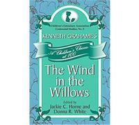 Kenneth Grahame's The Wind in the Willows, Children's Literature Association Centennial Studies